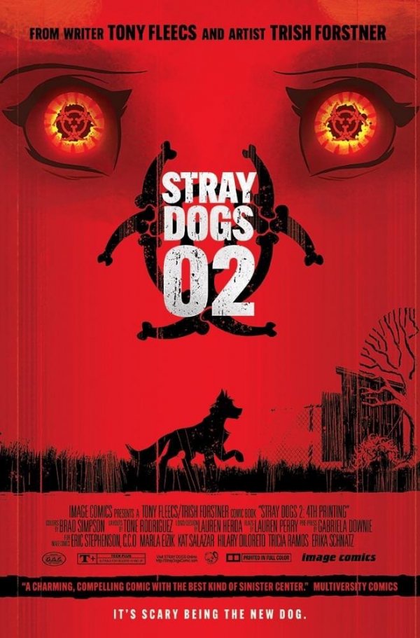 Stray Dogs #2 4th Printing Tony Fleecs 28 Days Later with art by Trish Forstner|Tony Fleecs