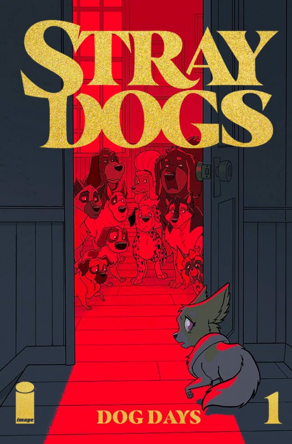 Stray Dogs: Dog Days #1 Tony Fleecs &amp; Trish Forster Exclusive Foil Variant with art by Trish Forstner|Tony Fleecs