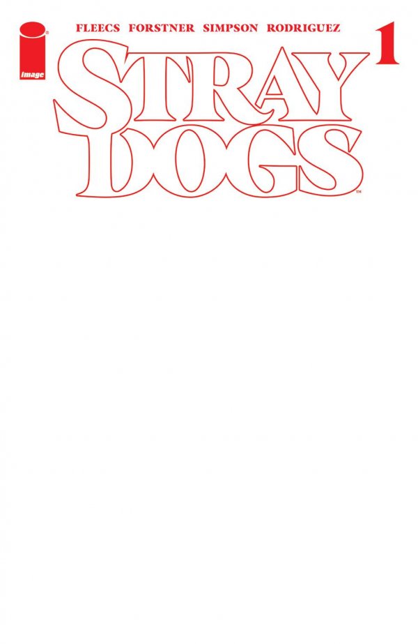 Stray Dogs #1 5th Printing Blank Cover