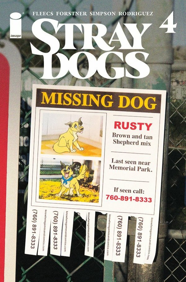 Stray Dogs #4 Collector's Paradise / Knowhere Comics Missing Poster Variant with art by Trish Forstner|Tony Fleecs