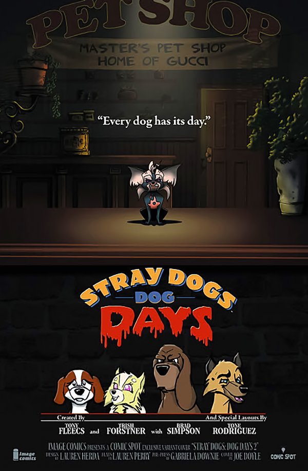Stray Dogs: Dog Days #2 A Comic Spot Joe Doyle Little Shop of Horrors Homage Variant with art by Joe Doyle