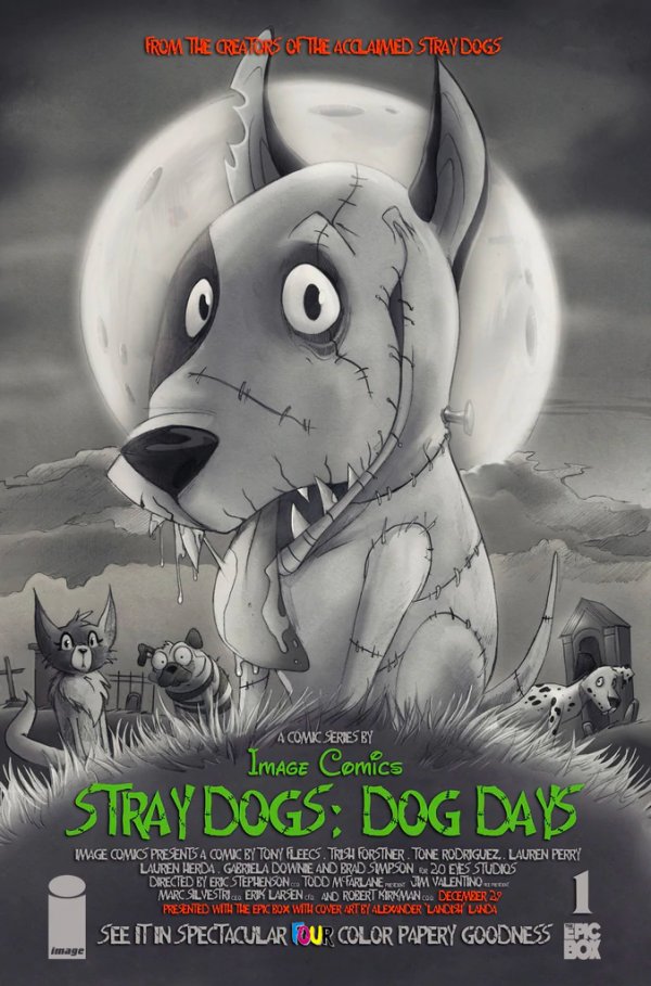 Stray Dogs: Dog Days #1 Limited Edition Comix Alexander Landa Frankenweenie Homage Variant with art by Alexander Landa