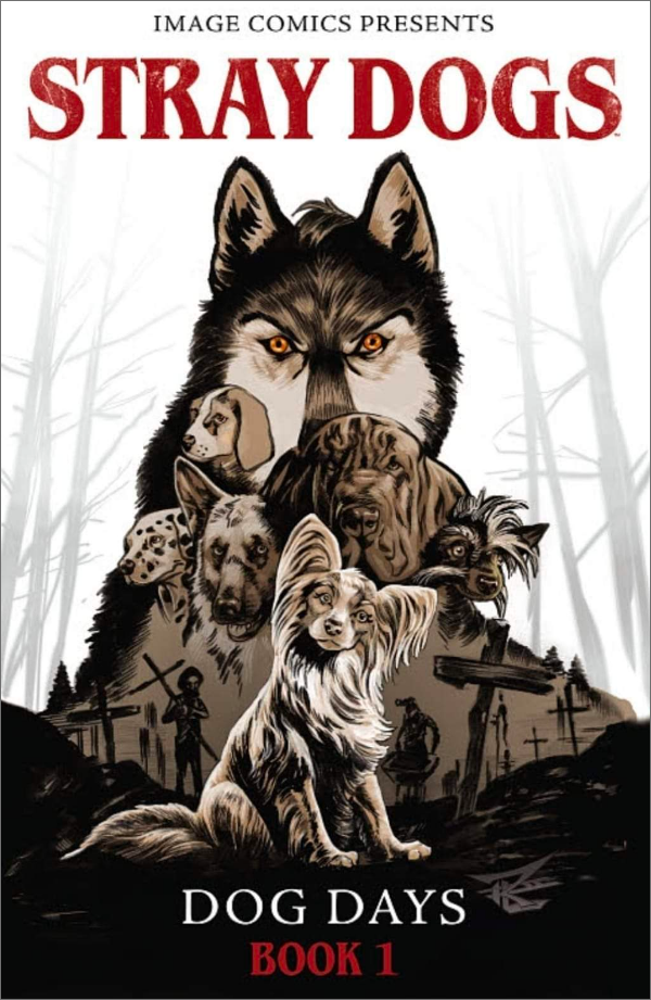 Stray Dogs: Dog Days #1 Collector's Cave Ron Leary Jr. Pet Semetery (2019) Homage Variant with art by Ron Leary Jr.