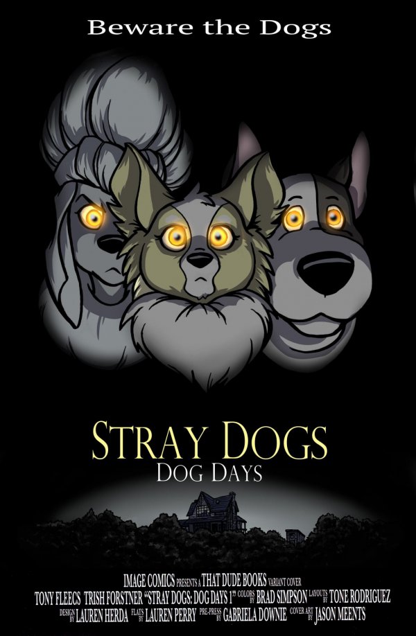 Stray Dogs: Dog Days #1 That Dude Books Jason Meents Village of the Damned Homage Variant with art by Jason Meents
