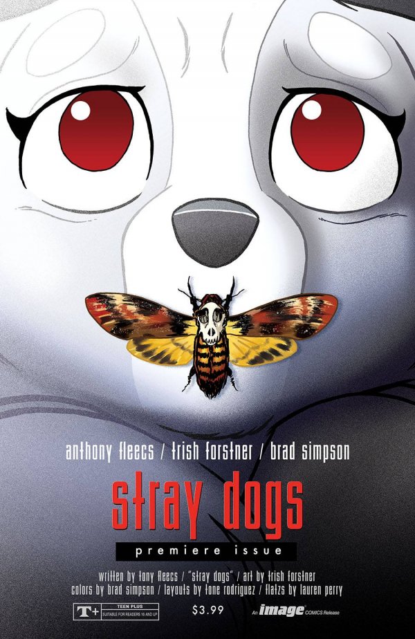 Stray Dogs #1 Cover B The Silence of the Lambs Homage Variant with art by Trish Forstner|Tony Fleecs