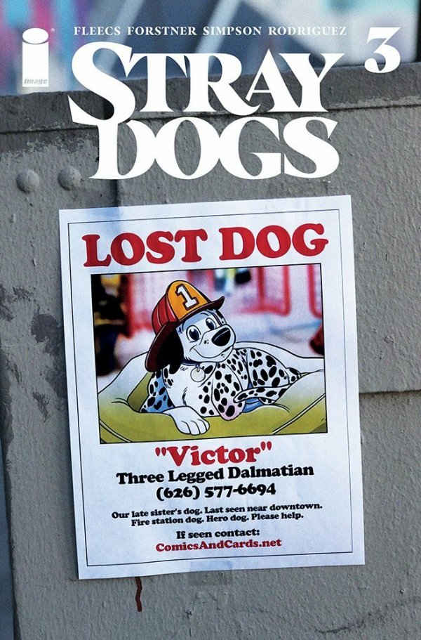 Stray Dogs #3 Collector's Paradise / Knowhere Comics Missing Poster Variant with art by Trish Forstner|Tony Fleecs