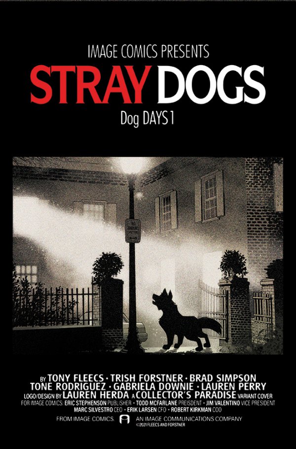Stray Dogs: Dog Days #1 Collectors Paradise Trish Forstner &amp; Tony Fleecs the Exorcist Homage Variant with art by Trish Forstner|Tony Fleecs