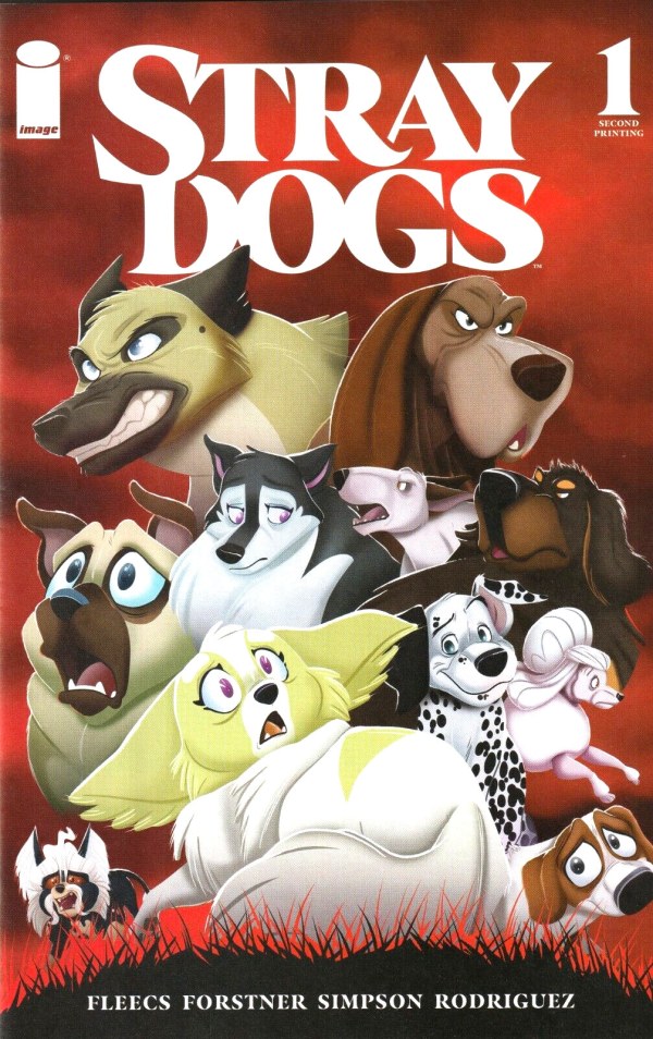 Stray Dogs #1 2nd Printing Tony Fleecs with art by Trish Forstner|Tony Fleecs