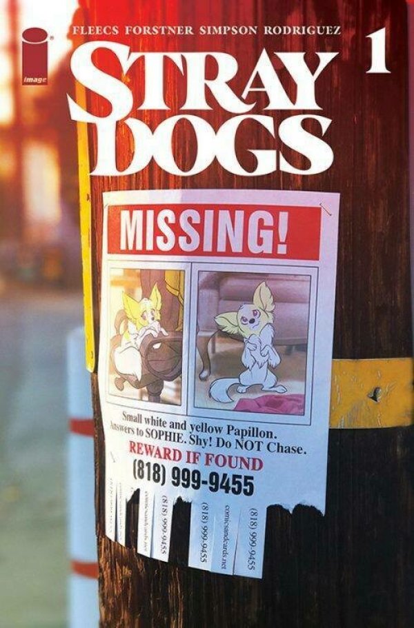 Stray Dogs #1 Collector's Paradise / Knowhere Comics Missing Poster Variant with art by Trish Forstner|Tony Fleecs