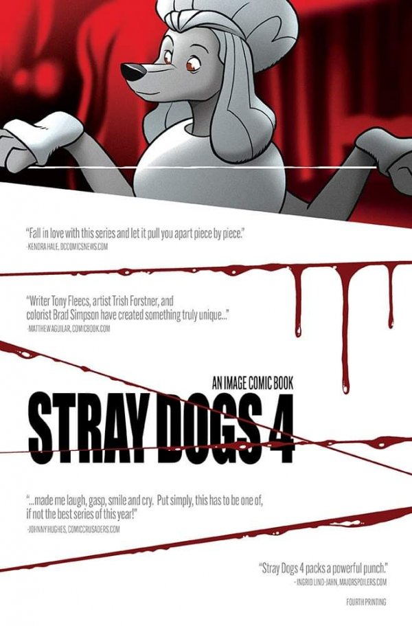 Stray Dogs #4 4th Printing Tony Fleecs Audition Homage with art by Trish Forstner|Tony Fleecs