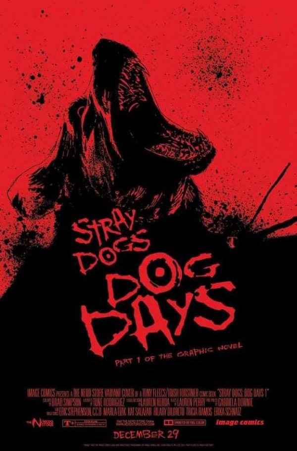 Stray Dogs: Dog Days #1 Nerd Store Ben Templesmith 30 Days of Night Homage Variant with art by Ben Templesmith