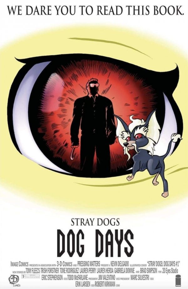 Stray Dogs: Dog Days #1 3-D Comics Kevin Delgado Candyman Homage Variant with art by Kevin Delgado