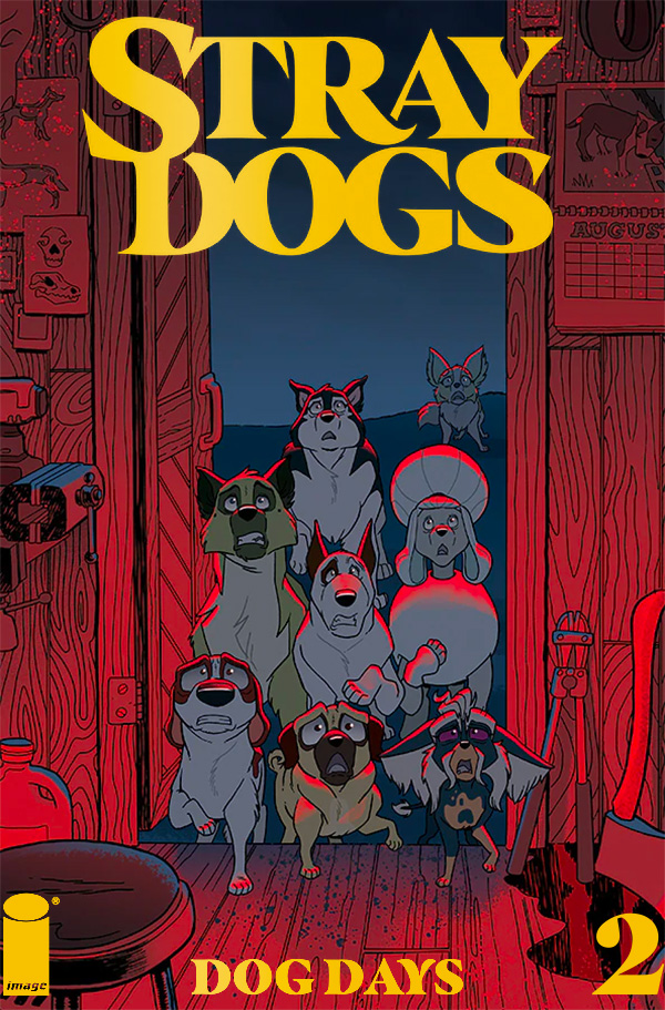 Stray Dogs: Dog Days #2 Tony Fleecs Webstore Trish Forstner &amp; Tony Fleecs Foil Variant with art by Trish Forstner|Tony Fleecs